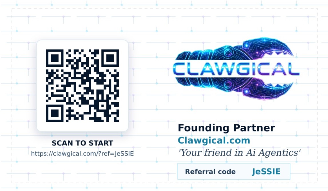 Clawgical — Founding Partner card. Scan to start. Referral code: JeSSIE